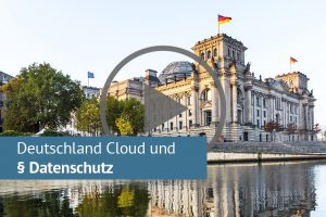 Video Deutschland Cloud und rechtliche Aspekte zum Datenschutz