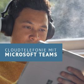 Festnetztelefonie mit Microsoft Teams